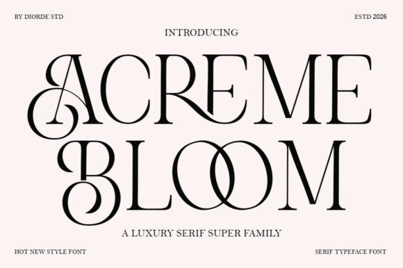 Acreme Bloom: A Timeless Serif Font for Web Design