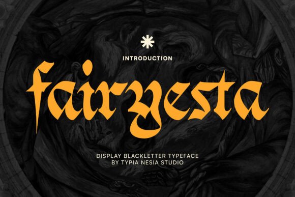 Fairyesta: A Gothic Blackletter Font for Web Design