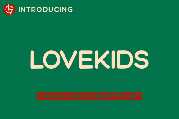 Lovekids Font Review for Campaign Design