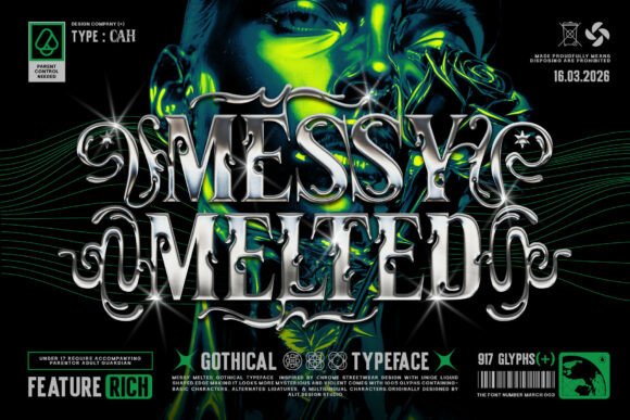 Messy Melted: The Gothic Serif Font That Elevates Your Campaigns