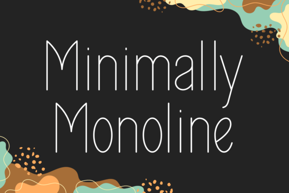 Minimally Monoline: A Modern Sans Serif for Editorial Elegance