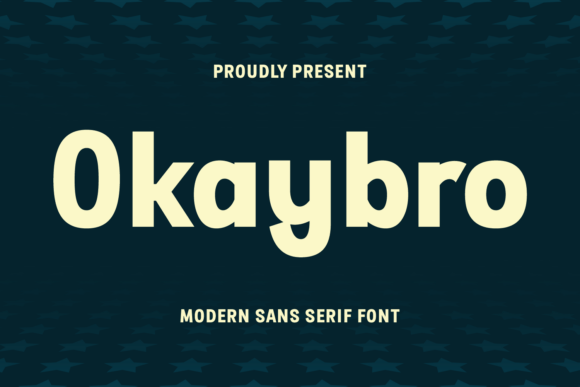 Okaybro: A Modern Sans Serif Font for Handmade Creations